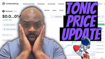 Tectonic Price Keep Rising | Tonic Crypto Price Prediction