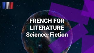 French Words for Reading Literature - Science Fiction