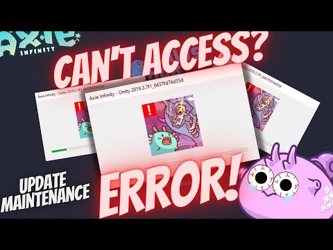 HOW TO RAP -  ERROR AFTER MAINTENANCE (PC)- FIXING LOGIN ISSUE - AXIE INFINITY