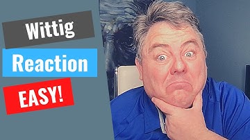 Wittig Reaction - EASY!