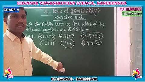 Grade V - Mathematics - Chapter 4 - Tests of Divisibility - Exercise 4.2 - Part 1 - 15-09-2020