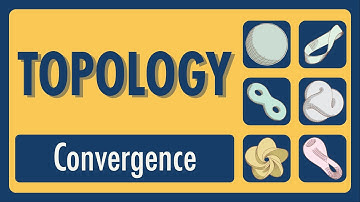 Topology Lecture 03: Convergence