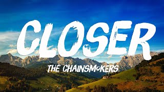 Closer - The Chainsmokers (Lyrics Version) 🐳