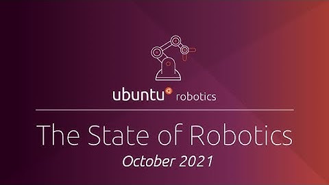 🤖 The State of Robotics - News from October 2021