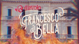 Francesco Di Bella - 'O diavolo (Official video)