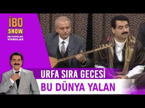 Bu Dünya Yalan - Urfa Sıra Gecesi -  Kazancı Bedih - Canlı Performans - İbo Show