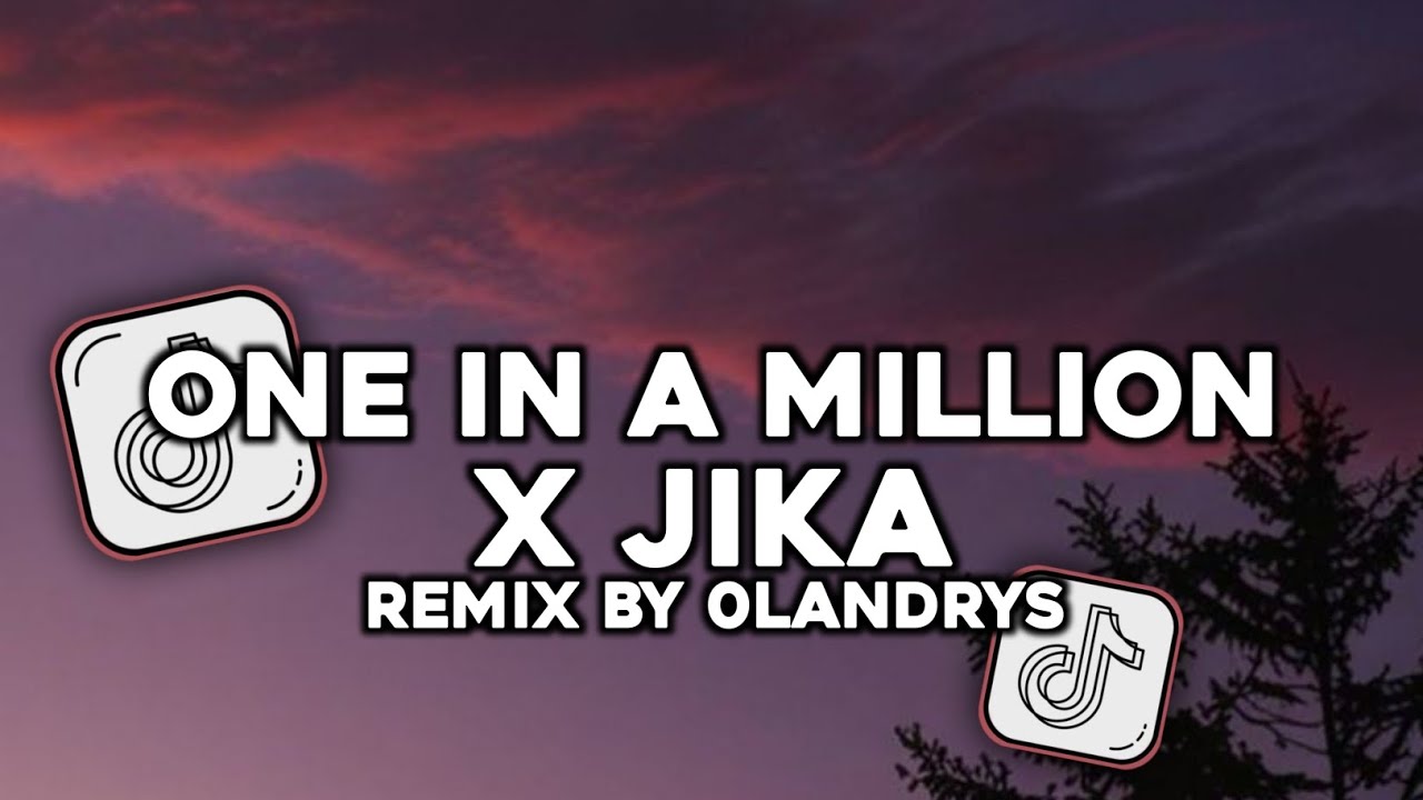DJ ONE IN A MILLION X JIKA 0LANDRYS VIRAL TIKTOK 2025