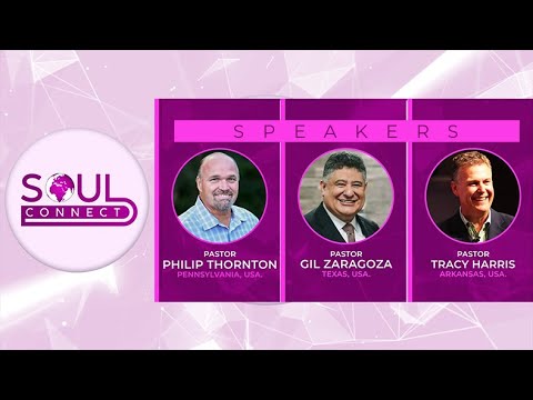 Download Soul Connect 21.04.2022 | Pastor Philip Thornton | Pastor Gil Zaragoza | Pastor Tracy Harris