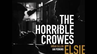 The Horrible Crowes - Crush (Subtitulado en español)