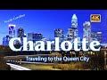 Charlotte, NC - Traveling to the Queen City