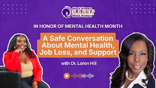 A Safe Conversation About Mental Health, Job Loss, and Support