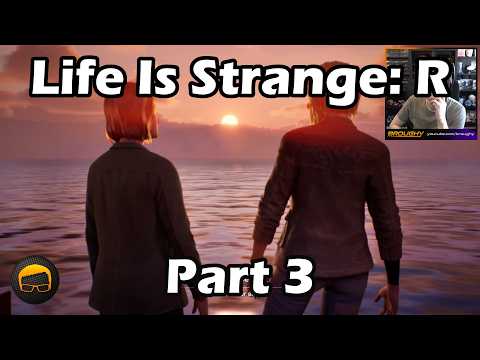 Life Is Strange: Reunion - Part 3 - LiS Playthrough/Let's Play