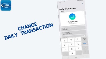 How to change daily Transaction limit in UBL digital app