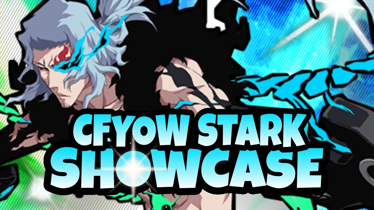 CFYOW COYOTE STARK SHOWCASE BLEACH BRAVE SOULS YouTube
