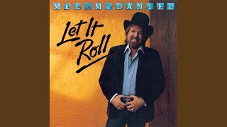 Video thumbnail of "Mel McDaniel - I Can Never Get You Off My Mind"