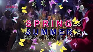 COMERCIAL OFFICIAL SPRING SUMMER FASHION DAY 2019
