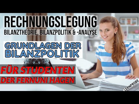 Rechnungslegung: Grundlagen der Bilanzpolitik - Fernuni Hagen