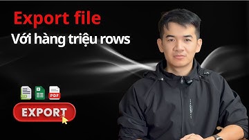 Export File với hàng TRIỆU Records từ Database