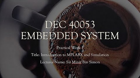 DEC40053 - PRACTICAL WORK 1 (MOHD FAHIDD)