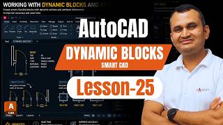 AutoCAD Dynamic Blocks &amp; Attributes Tutorial | Smart Blocks Workflow | Lesson-25
