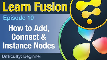 Leer Fusion Ep10: Hoe u knooppunten toevoegt, verbindt en instanceert