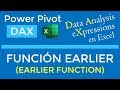 Función EARLIER - DAX en Power Pivot