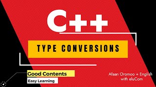 Type Conversion in C++ | part 6