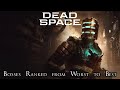 The Bosses of Dead Space Remake Ranked from Worst to Best