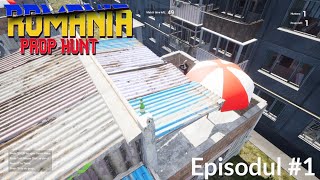 2 sclavi depresivi joaca Romania Prop Hunt Episodul #1