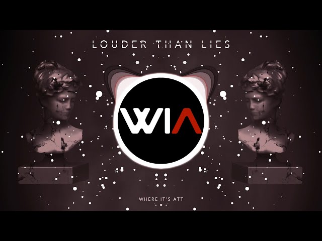 Where It's ATT - Louder Than Lies