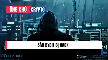Sàn ByBit bị hack