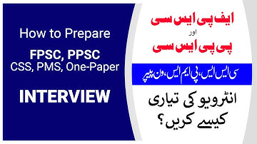Interview Preparation Tricks for CSS, PMS, One-Paper | FPSC, PPSC Interview Prep| Ghulam Hussain PMS