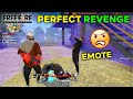 PERFECT REVENGE TIME | GARENA FREE FIRE