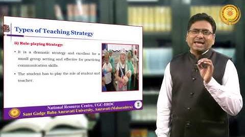 Teaching Strategies – Part II - Dr. Gajanan Gulhane