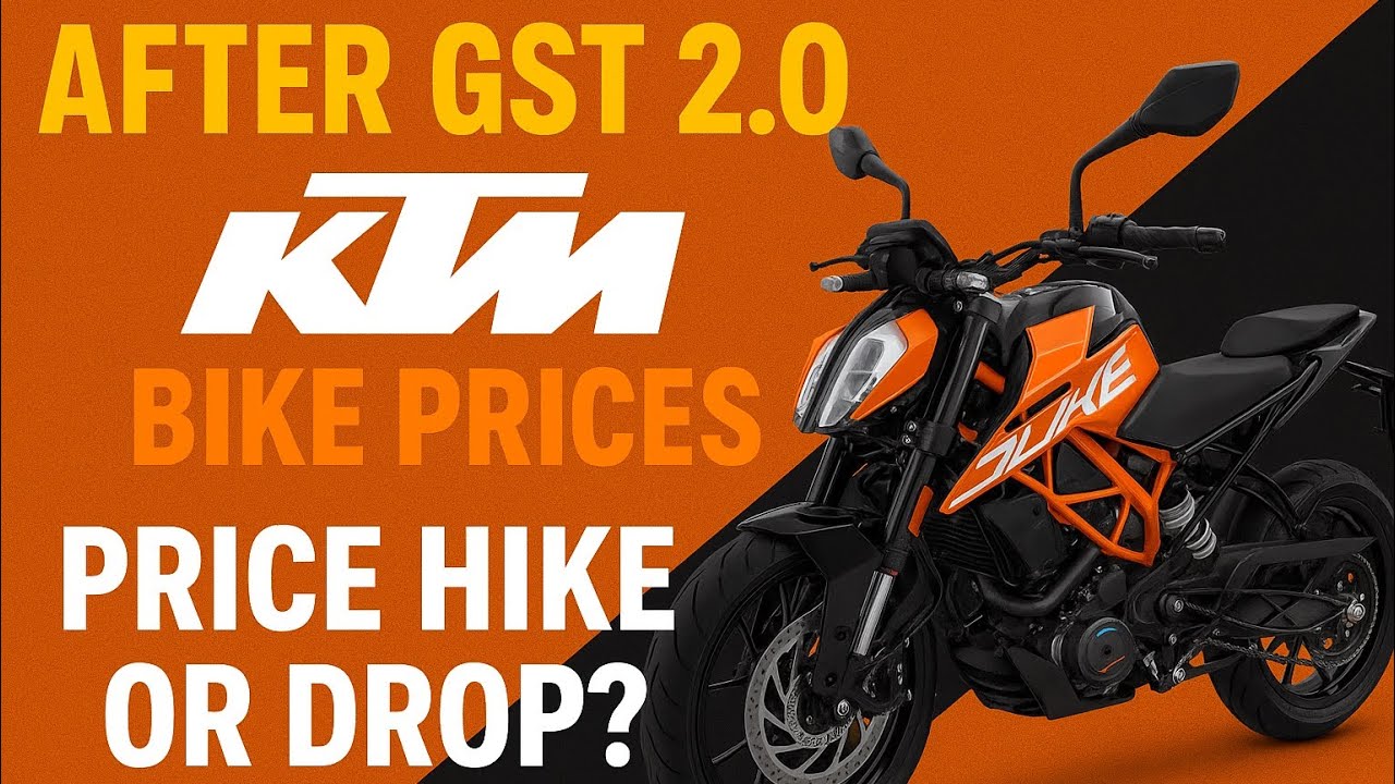 KTM Bike Prices After GST 2.0 | Price Hike or Drop?