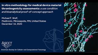 Medical Device Assessment: Updates for Thrombogenicity and Skin Irritation