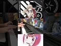 【ピアノ】「 リンネ -Rinne- / ASCA 」TVアニメ『EDENS ZERO』 ED【弾いてみた】 #shorts