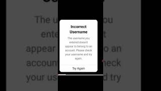 incorrect username //Instagram problem // how to fix incorrect username