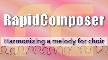 RapidComposer 3.7 - How to harmonize a melody for vocals using the new features