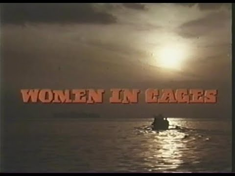 Women In Cages (1971) Trailer