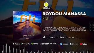 BoyDou Manassa - FILI (Audio)