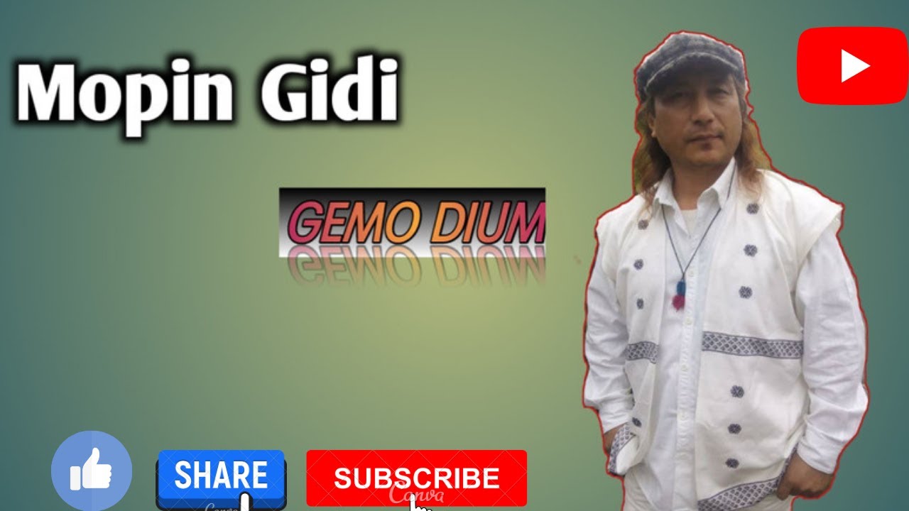 Mopin Gidi  Gemo Dium  Galo Songs Lyrics  Mopin song  Traditional Hits 