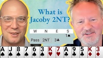 What is Jacoby 2NT in bridge? with Jack Stocken