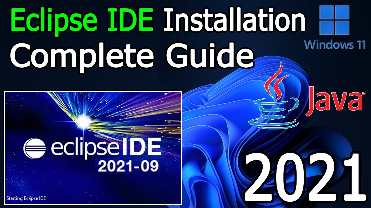 โหลด โปรแกรม eclipse  2022 Update  How to install Eclipse IDE on Windows 11 (2021-09) [ 2021 Update ] Eclipse with JAVA 17 Installation