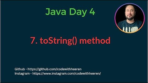 Day 4 - [#7] toString() method