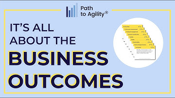 Path to Agility®: An Outcome-Based Agile Transformation Framework