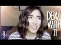 DEAL WITH IT | Alex G