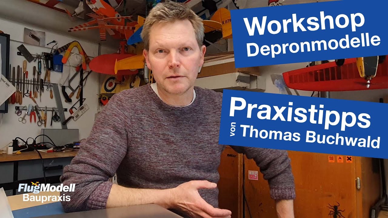 5 Praxistipps zum Bau von Depronmodellen von Thomas Buchwald – Fachautor von FlugModell