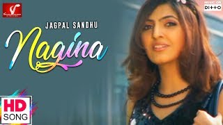 Jagpal Sandhu - Nagina || Full Video Song || Vvanjhali Records || Latest Punjabi Song