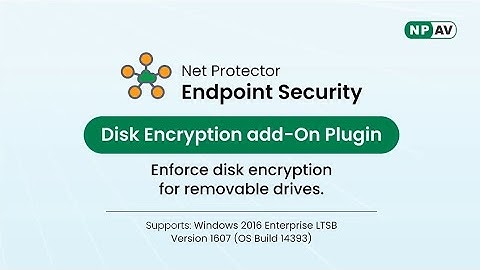 Net Protector EPS - Enforce Disk Encryption Auto-prepare (Windows 10 Enterprise) LTSB Ver 1607